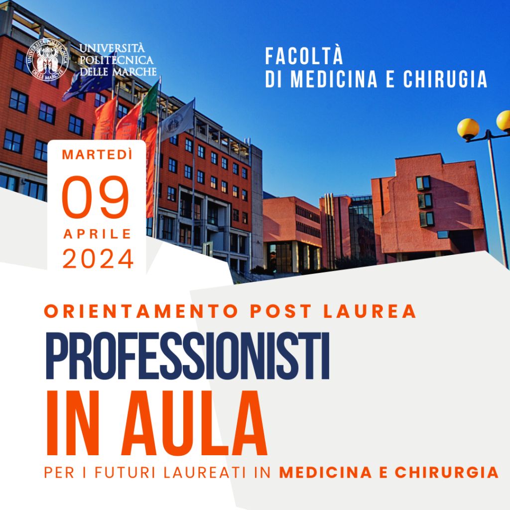Orientamento in uscita per i futuri laureati del Corsi di Laurea Magistrali a Ciclo Unico in Medicina e Chirurgia.