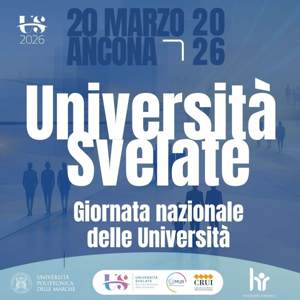 Venerdì 20 marzo, Giornata Nazionale delle Università, sono in programma numerose attività organizzate dall’UnivPM #UniversitàSvelate