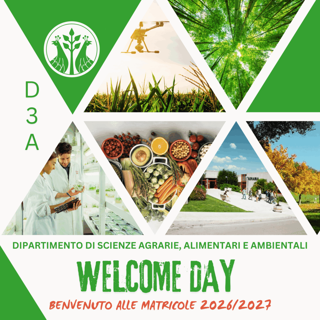 Giovedì 01 ottobre 2026, alle ore 11:00 il Dipartimento di Scienze Agrarie, Alimentari e Ambientali organizza il Welcome Day, un’iniziativa di accoglienza dedicata ai neo iscritti e a tutti gli interessati ai Corsi dell'area di Agraria.